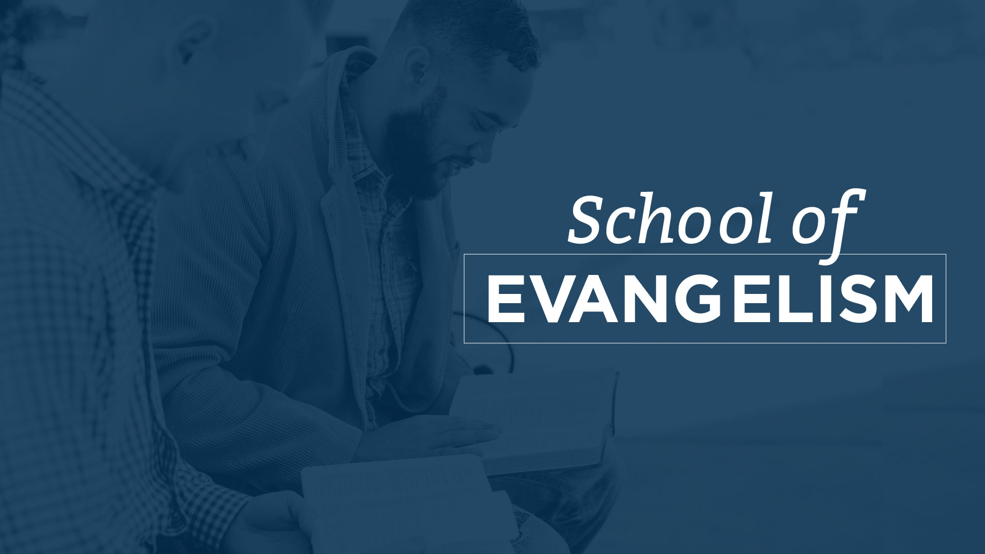 Evangelism School